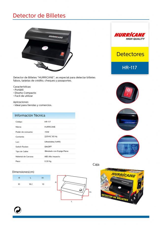 DETECTOR DE BILLETES HURRICANE POTENTE LUZ ULTRAVIOLETA (1X4W) 220VAC 60HZ CARCASA ABS DE ALTO IMPACTO